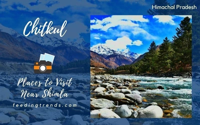 25 Places To Visit Near Shimla For A Cool Vacation