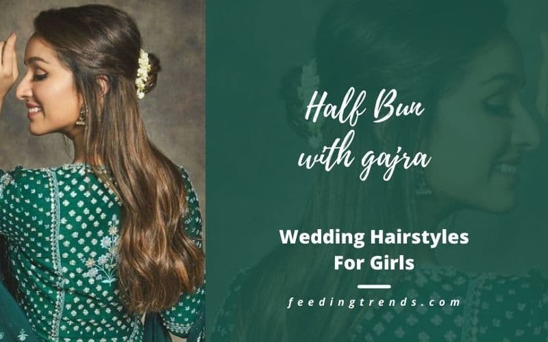 30 Best Hairstyles For Girls To Flaunt In Weddings