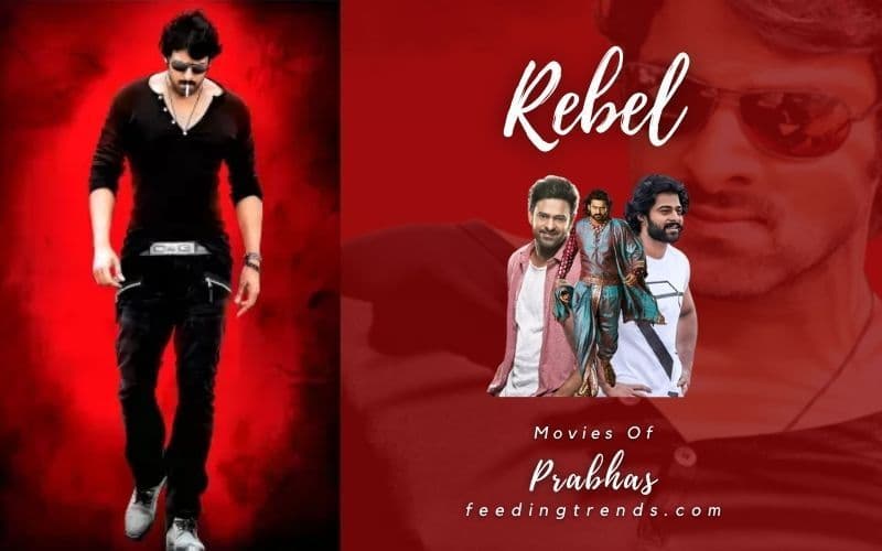 18 Prabhas Movies That Are Must-Watch