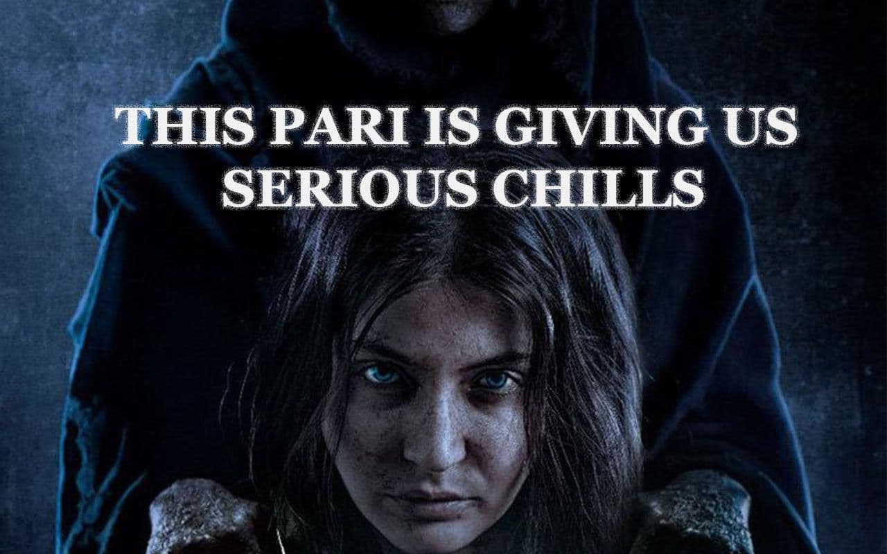 Dear Anushka, Never Ever We Have Got So Excited For A Horror Film Like Pari