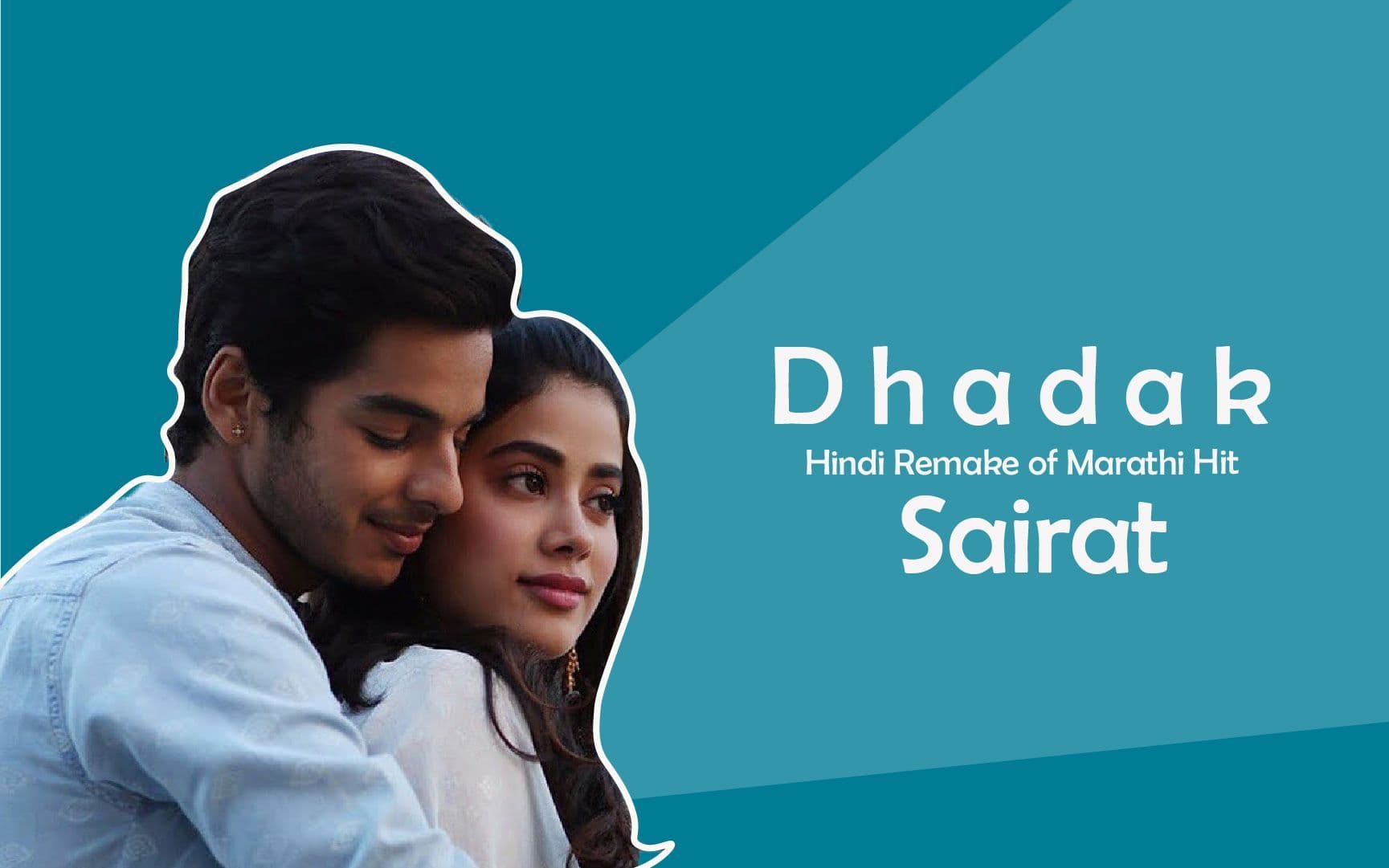 Dhadak Trailer Failed To Satisfy Fans Who Had Seen Marathi Movie ‘Sairat’