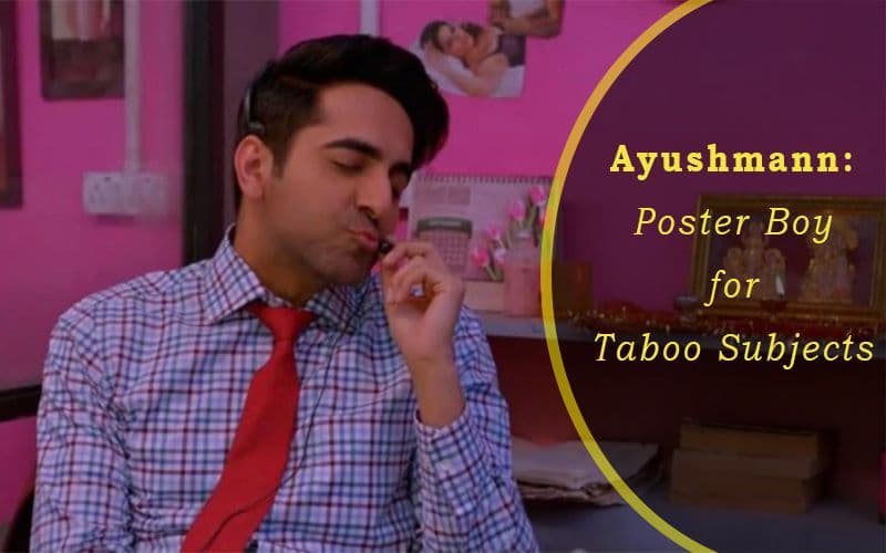 10 Ayushman Khurana Movies That Are A Part Of Trend Breaking Cinema