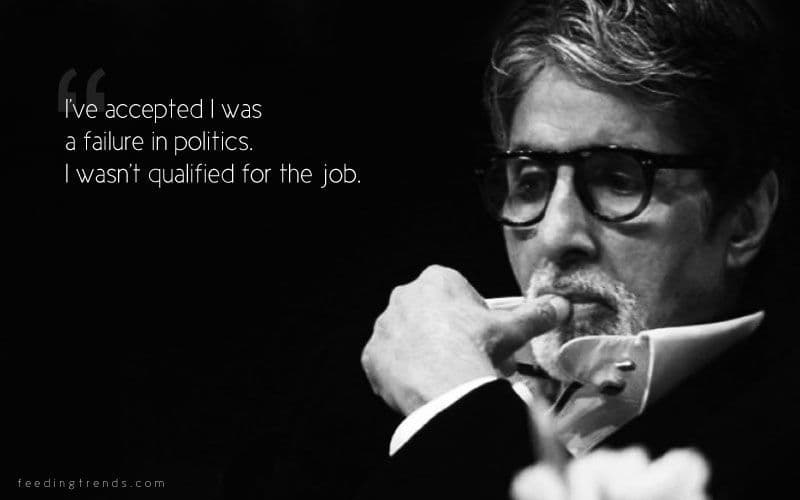 45 Amitabh Bachchan Quotes That Speak Of His Great Personality