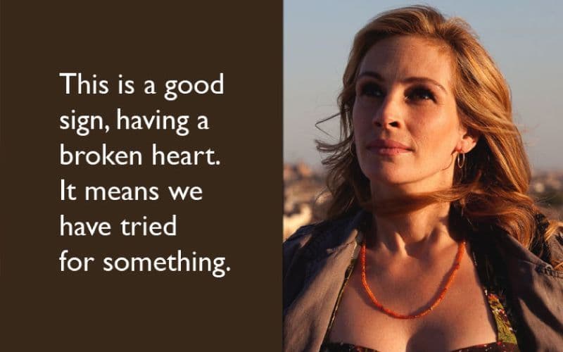 35 Eat Pray Love Quotes That Will Inspire Every Woman