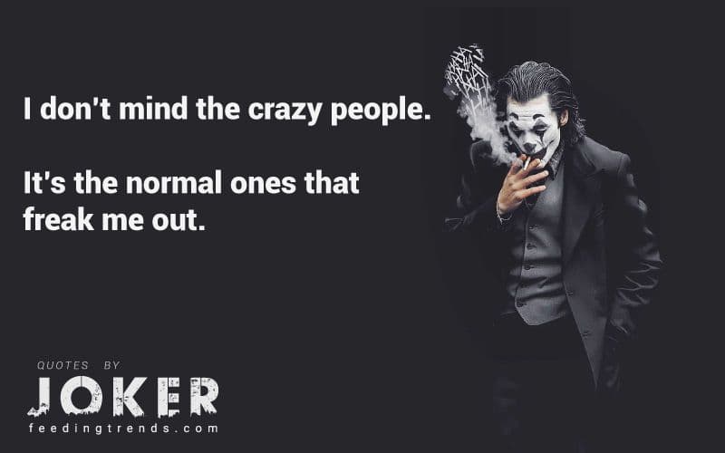 50 Joker Quotes Which Shows The Real Side Of This World