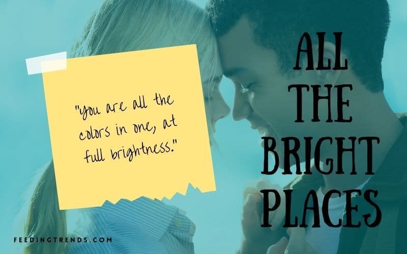 25 All The Bright Places Quotes About Life And Mental Health