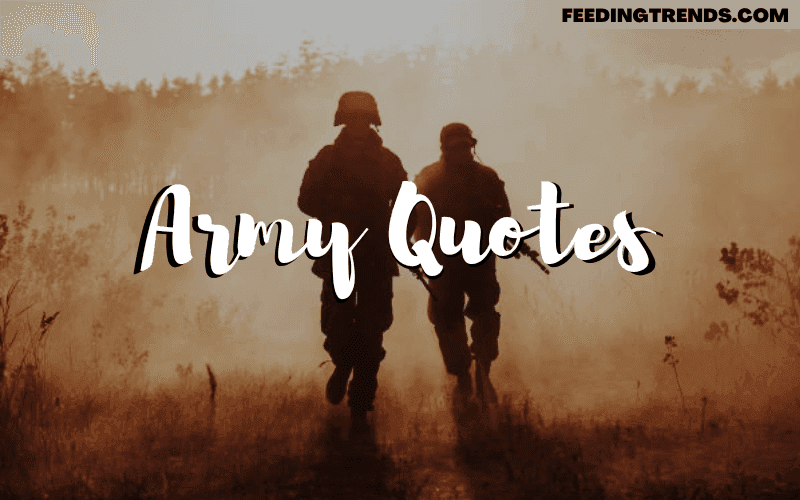 40 Army Quotes That Will Inspire You Today