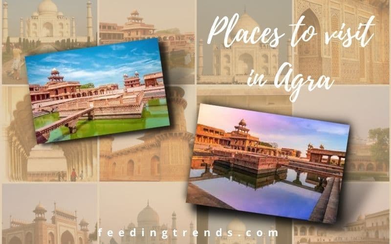 21 Places That Are A Must To Visit In Agra