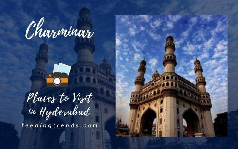 47 Places To Visit In Hyderabad To Get The Best From The City Of Pearls