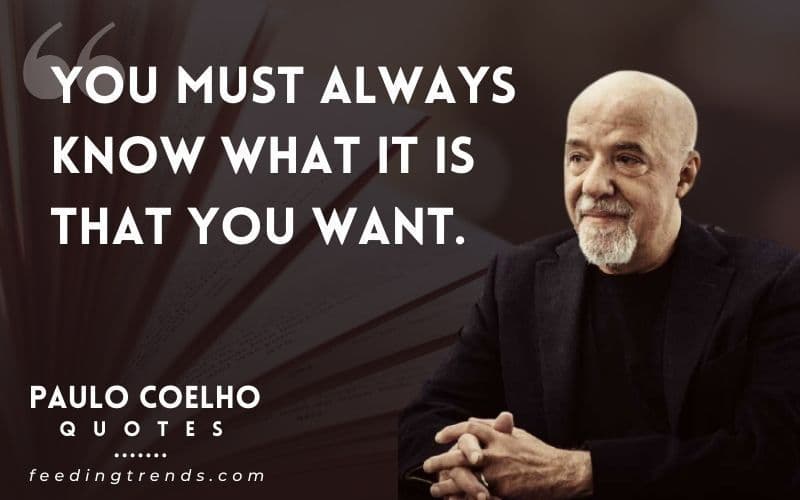 50 Paulo Coelho Quotes That Will Change Your Life