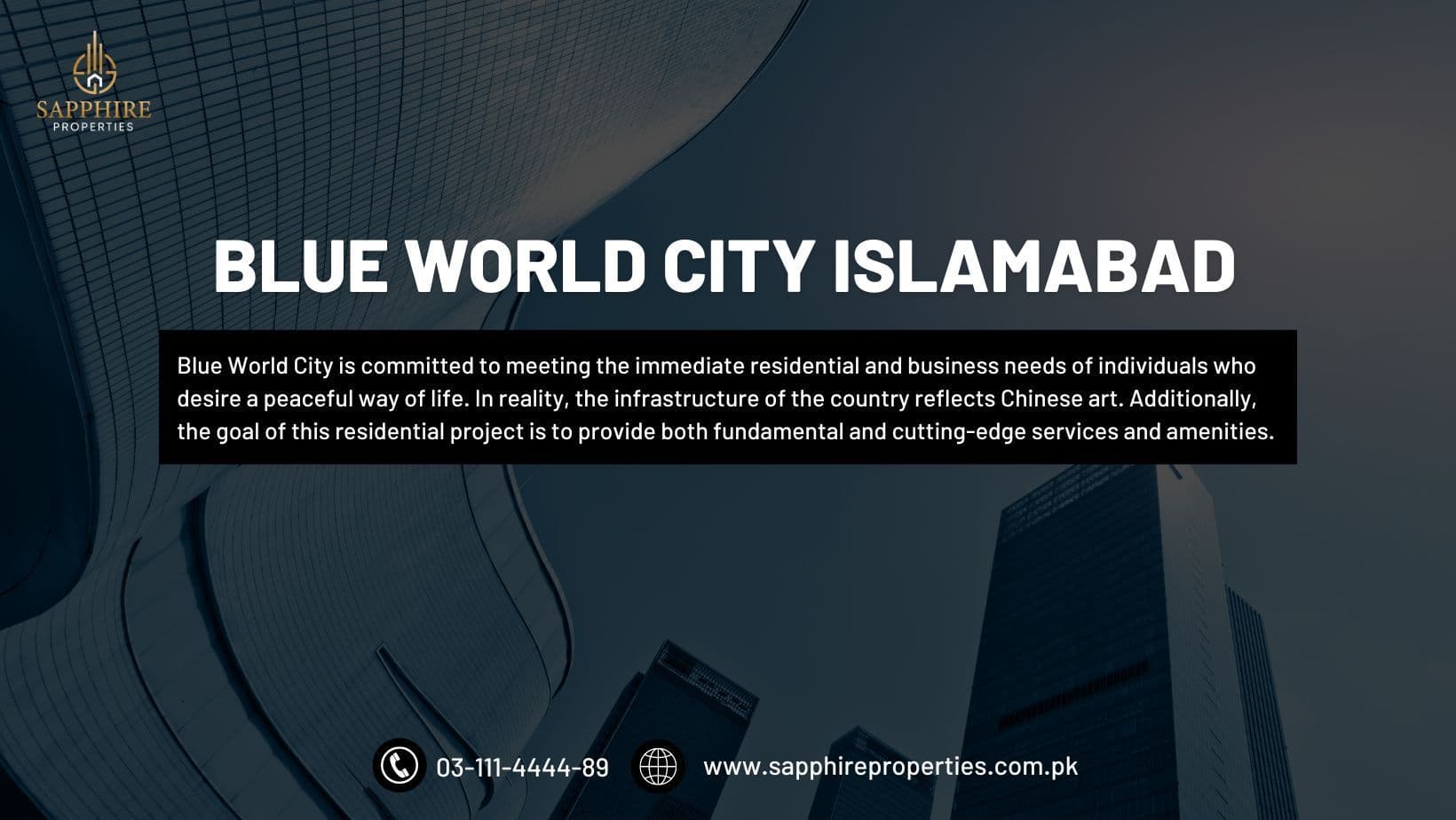 What Aspects Are Raising Demand for Blue World City?