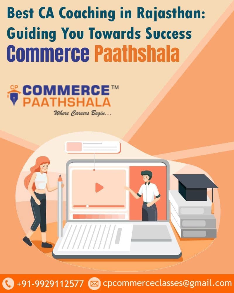 Best Ca Coaching in Rajasthan: Guiding You Towards Success