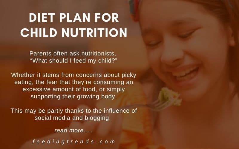 Diet Plan For Child Nutrition