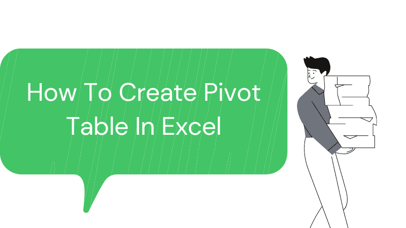 How to Create Pivot Tables in Excel
