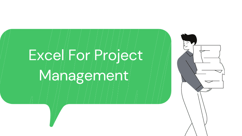 Excel for Project Management
