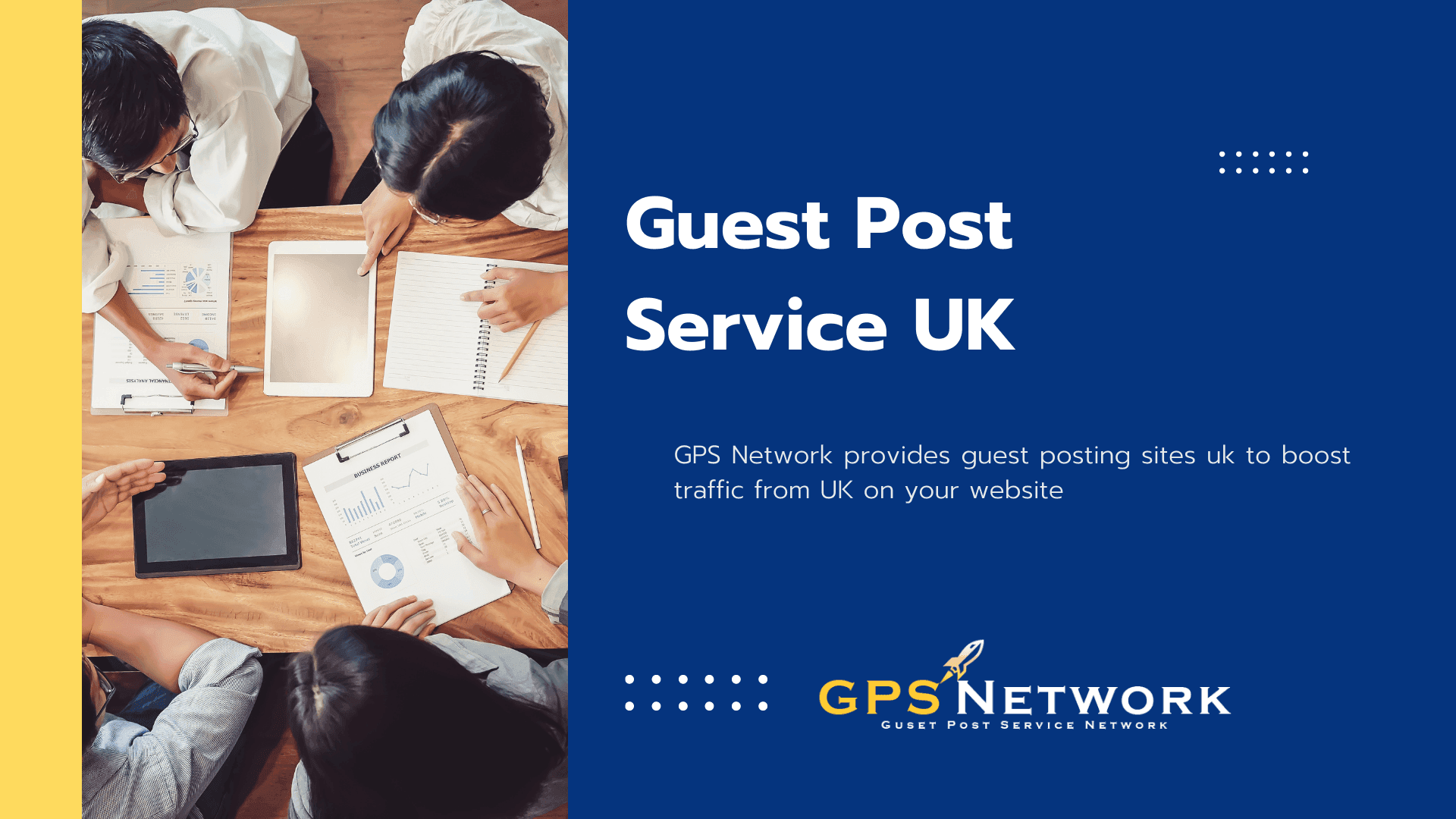 Trusted Guest Post Service Uk: Work With a Team of Experienced