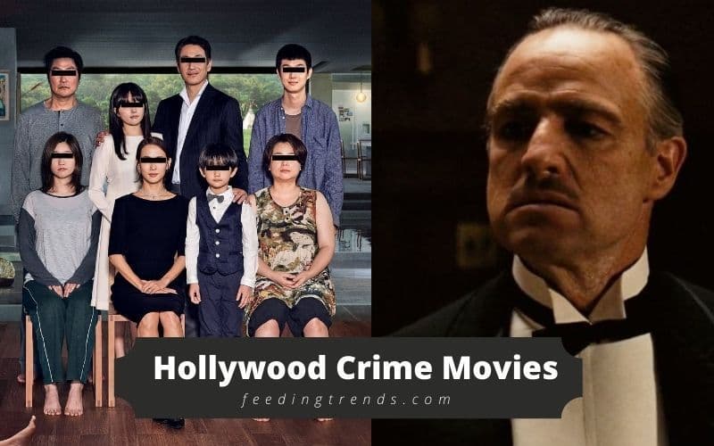 40 Best Hollywood Crime Movies To Watch