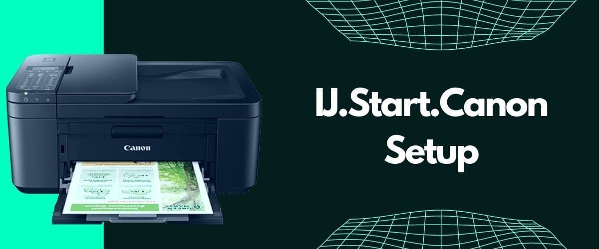 ij.start.canon | Setup Your Canon Printer