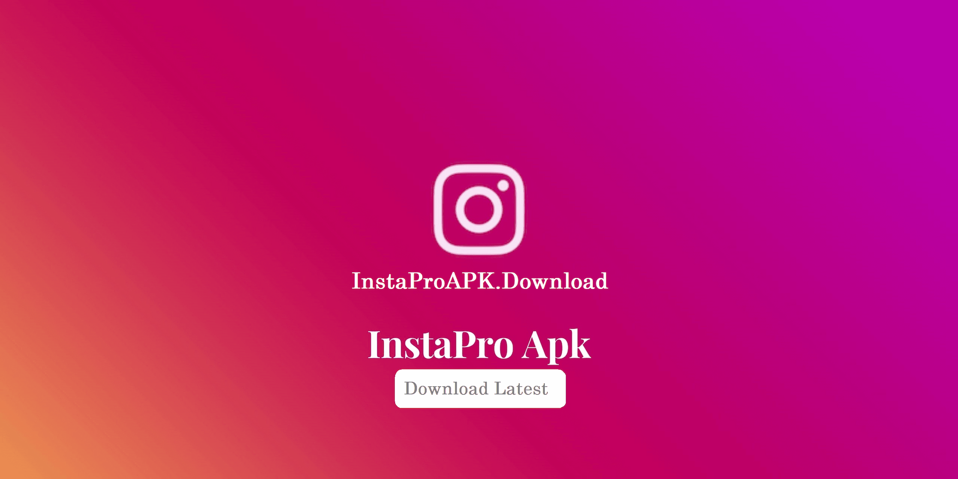 Insta Pro Latest Version Apk Download