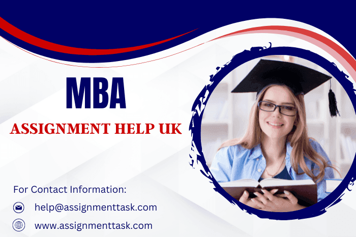 How to Get Mba Assignment Help in Uk That Suits Your Needs