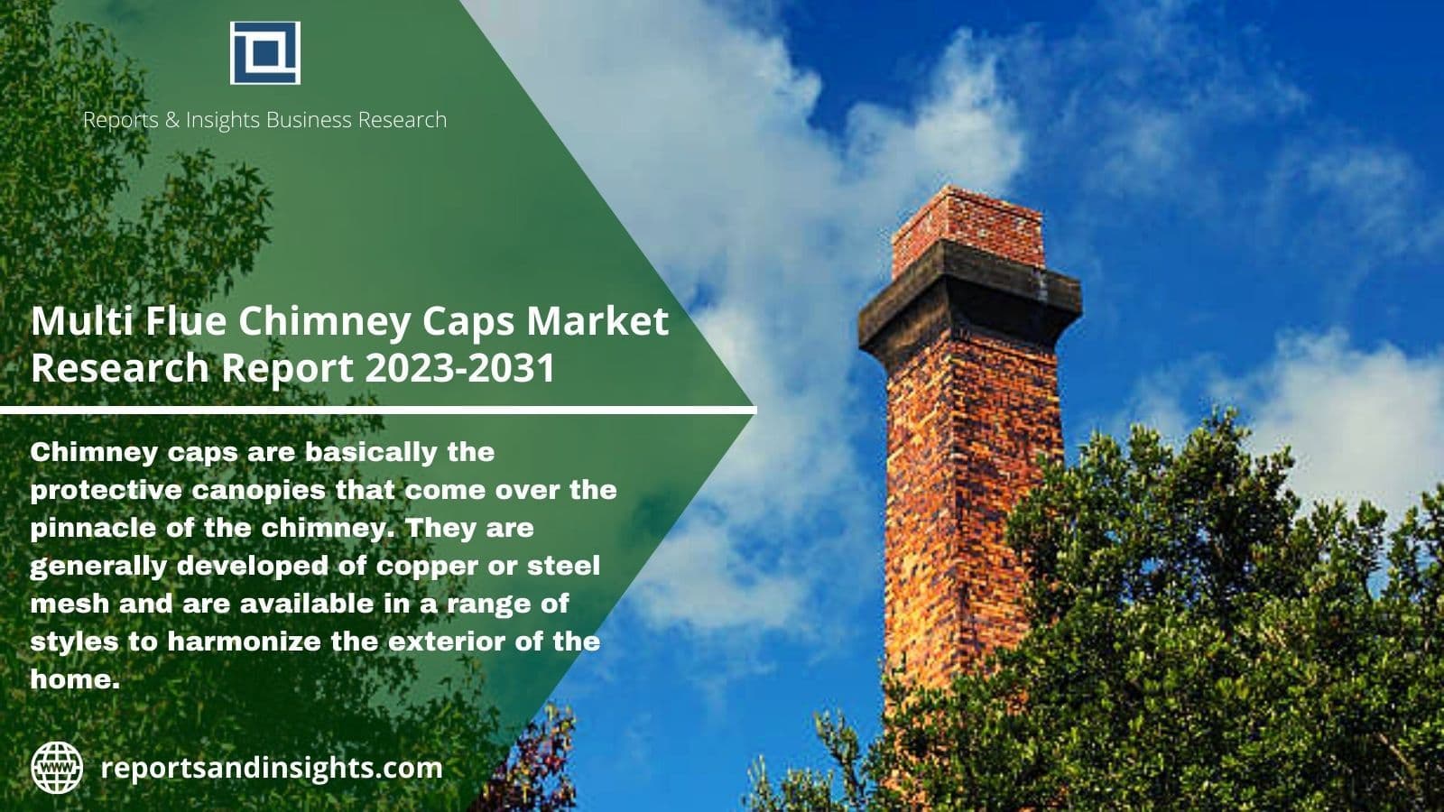 Multi Flue Chimney Caps Market Revenue Growth 