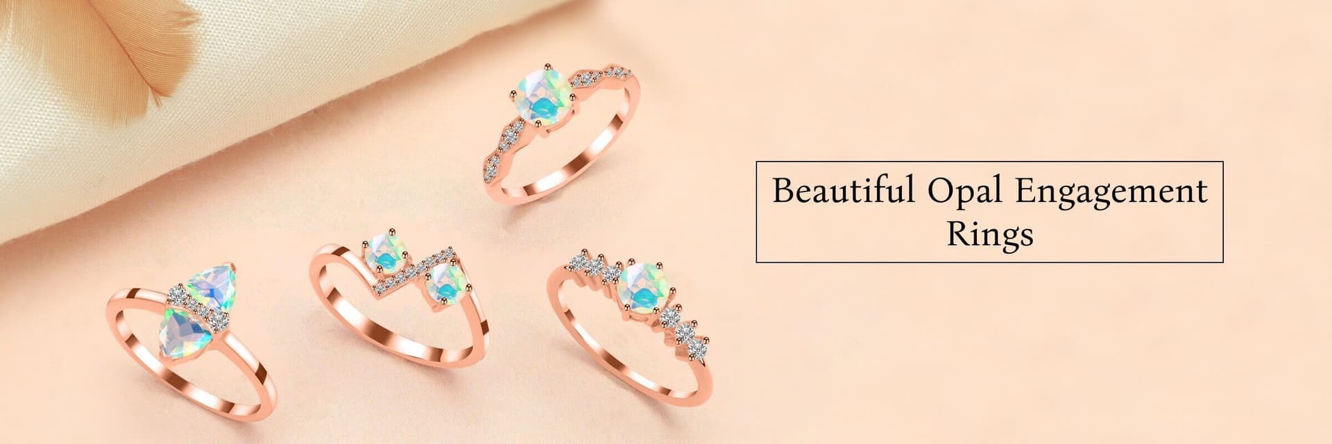 Why Should You Choose Opal as Your Engagement Ring