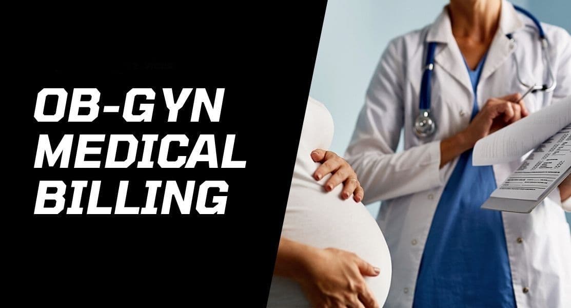 Streamline Your Obgyn Practice: Benefits of Medical Billing