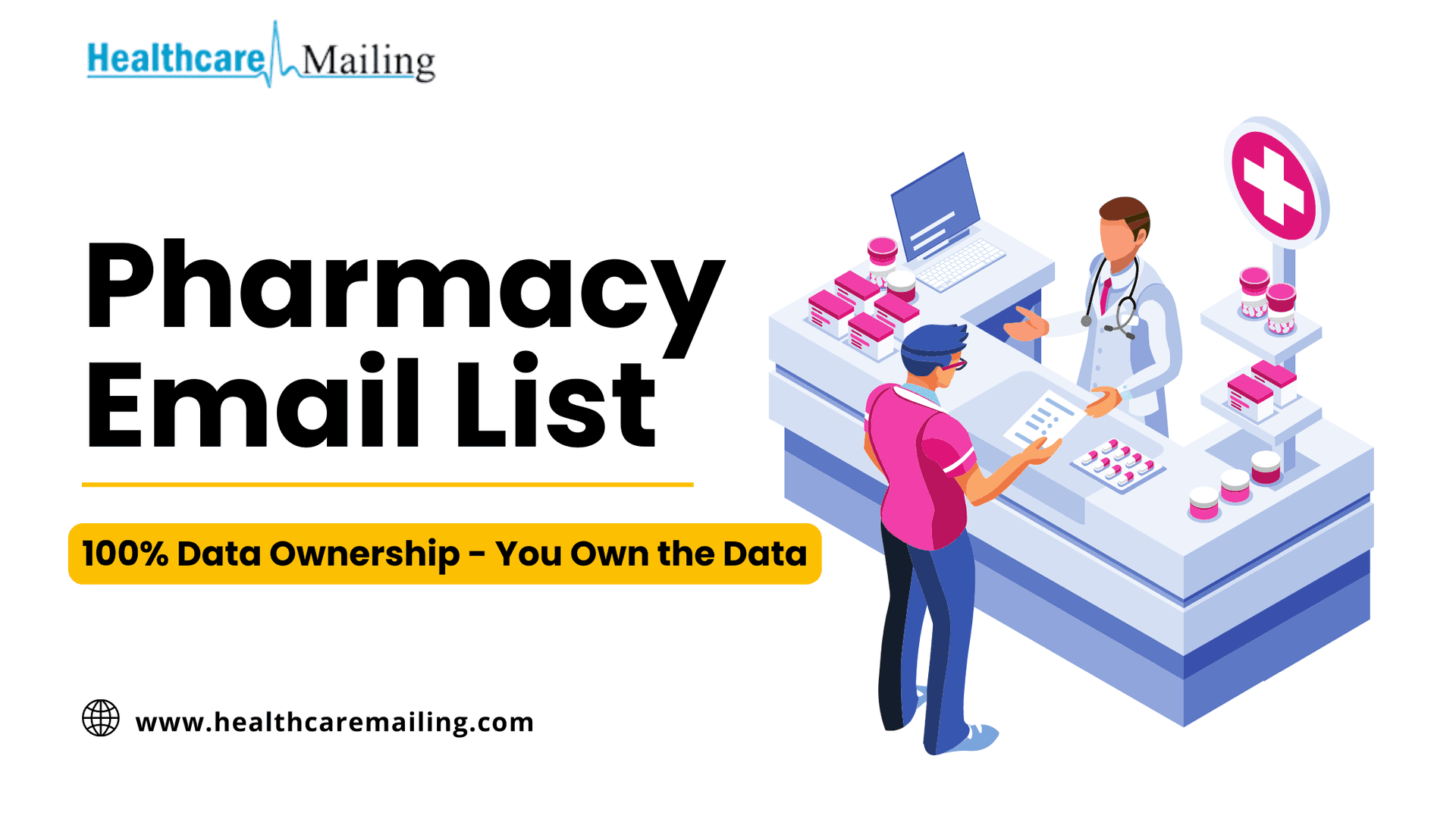 Reach in the Healthcare Industry With a Pharmacy Email List