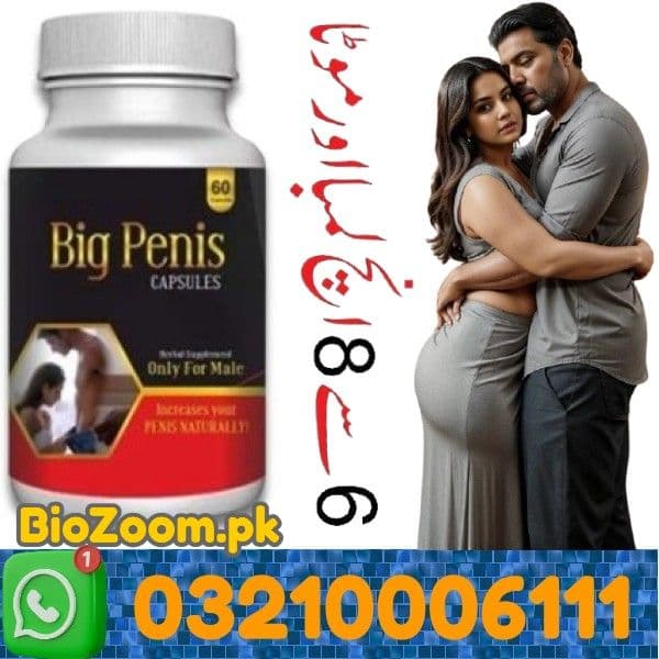 Big Penis Capsules Price In Taxila | 03210006111