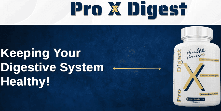 [Health Heroes] Pro X Digest Is, It Also Improve Gut Health!