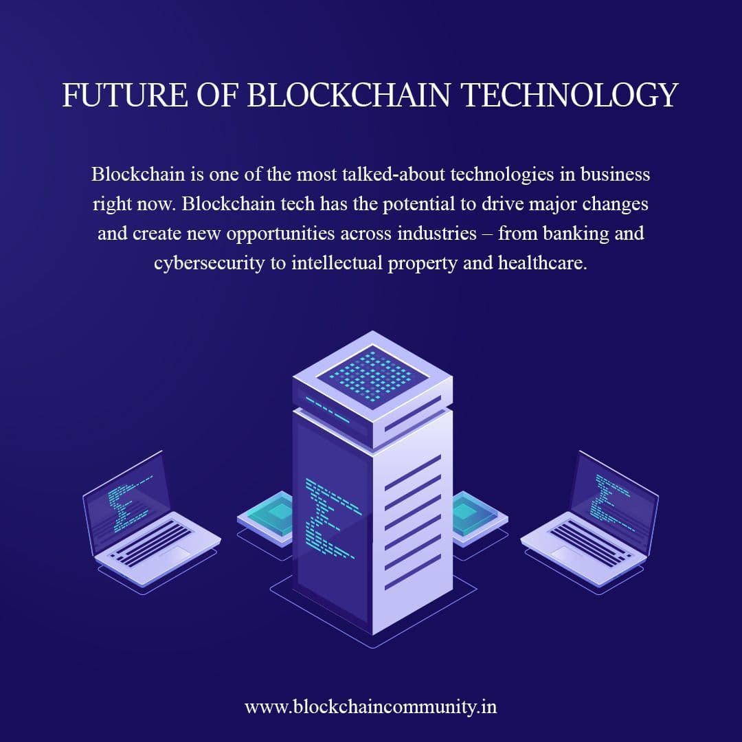 The Future of Blockchain Technology