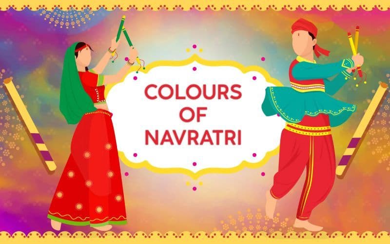 9 Colours of Navratri And Their Significance In Our Culture