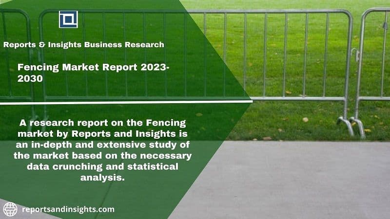 Fencing Market Throw Innovation-Based, Growth, Share 2023-2030