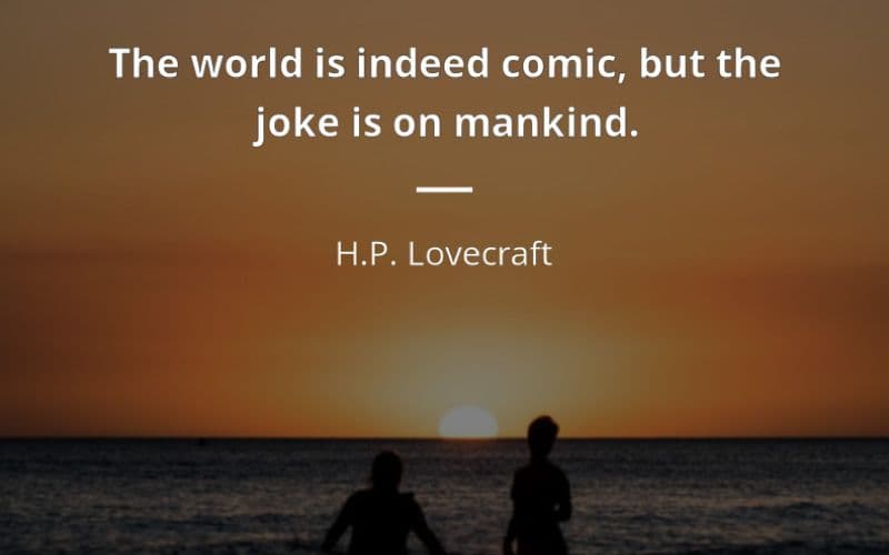 30 HP Lovecraft Quotes That Are Astonishing Enough To Drive You Mad