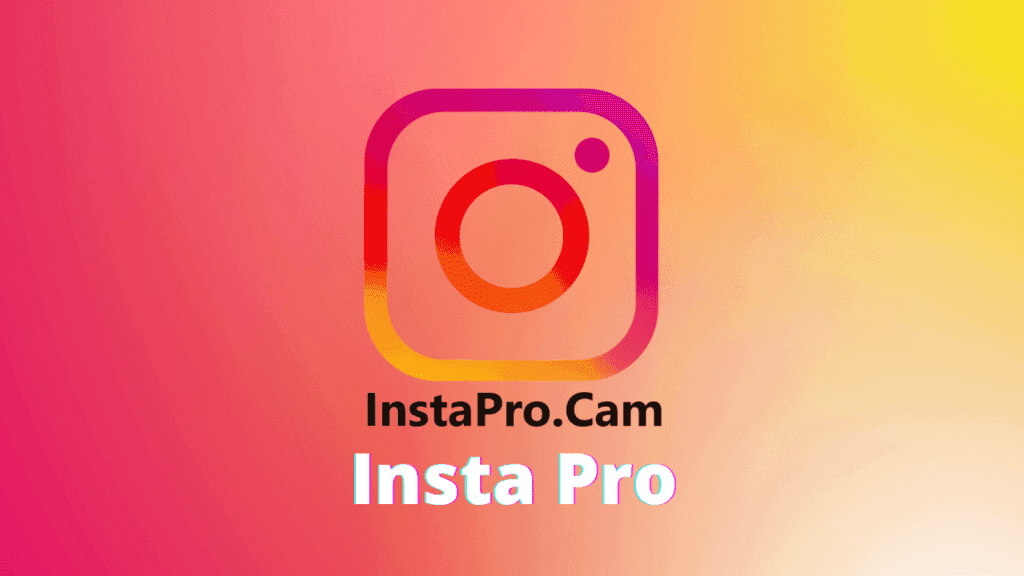 Instapro - Instagram Pro Apk Download for Android