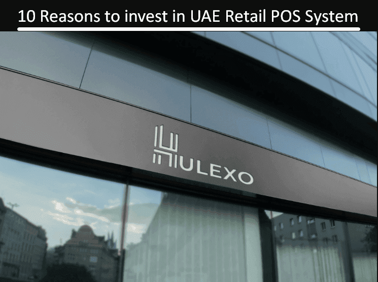 10 Reasons to Invest in Uae Retail Pos System