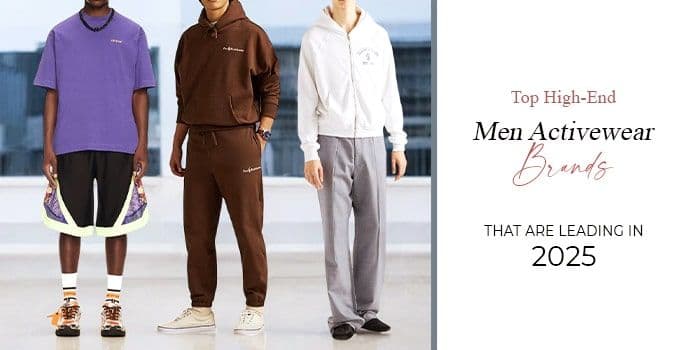 Top High-End Men Activewear Brands that are Leading in 2025