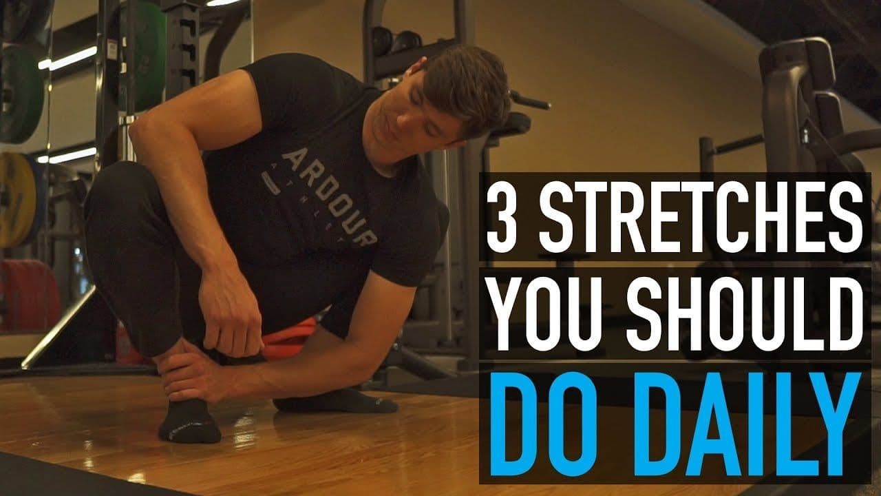3 Stretches You Should Do Every Day