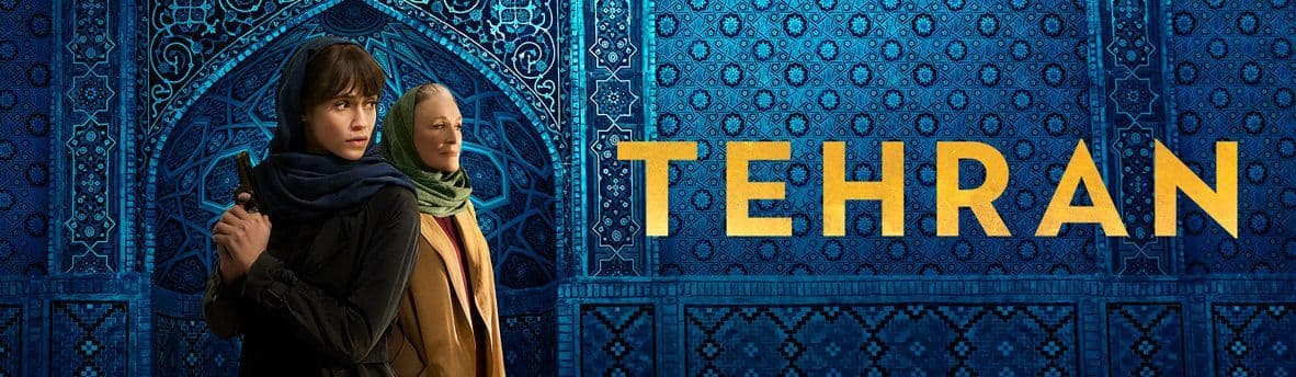 Tehran Season 3: Release Date Confirmed