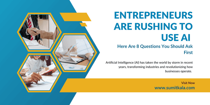 Entrepreneurs Are Rushing to Use Ai