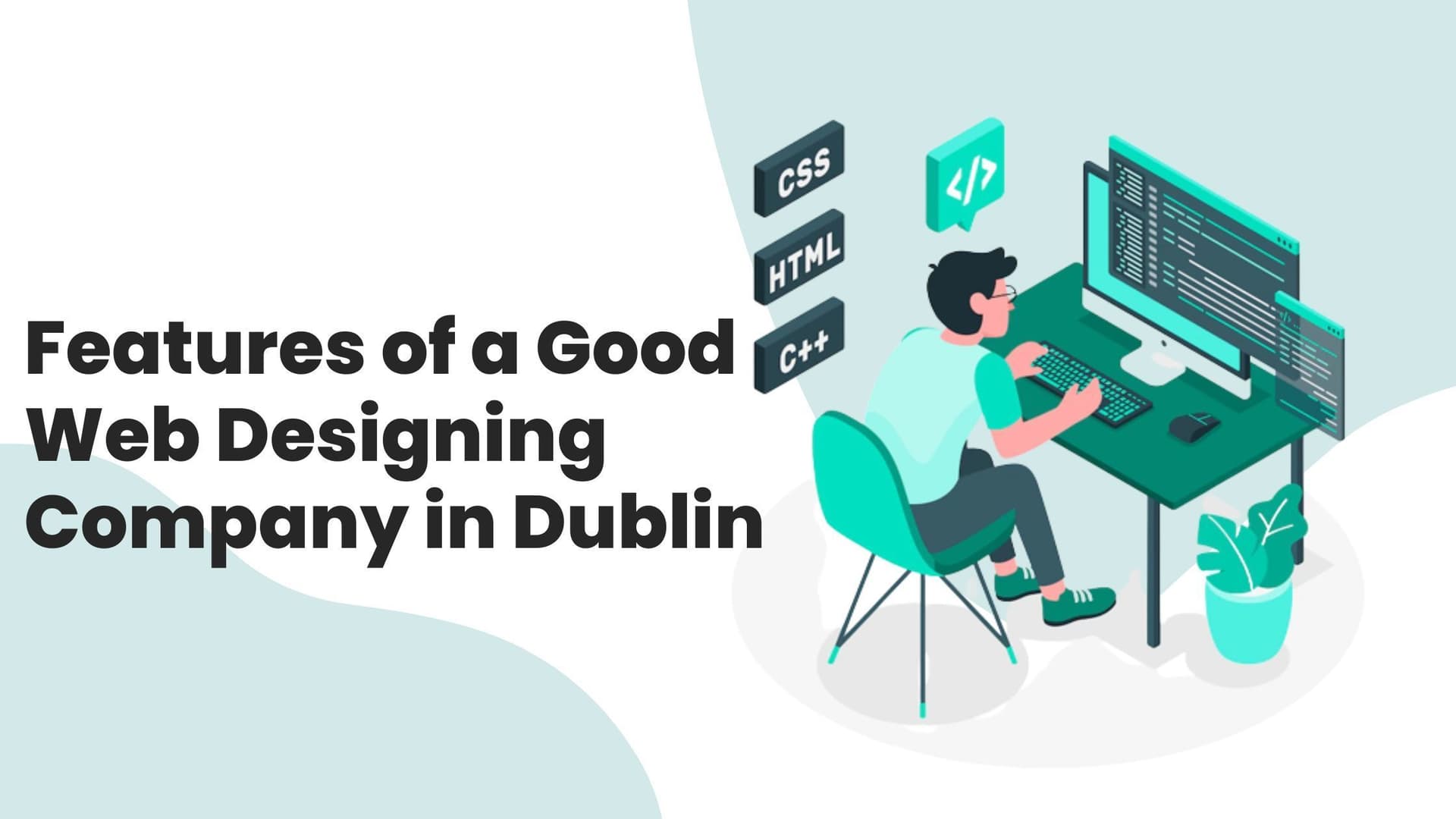 Features of a Good Web Designing Company in Dublin