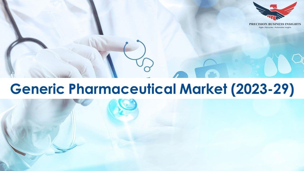 Generic Pharmaceutical Market Size, Share, Growth Analysis 2023