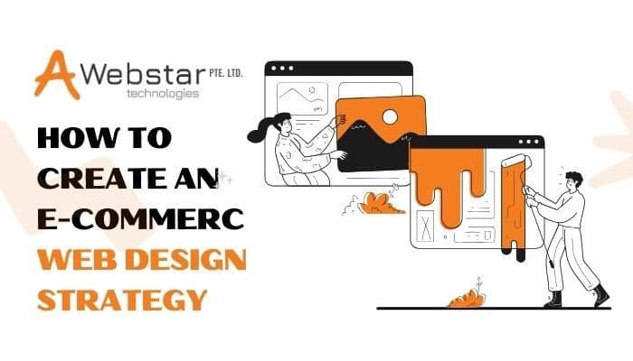 How to Create an E-Commerce Web Design Strategy