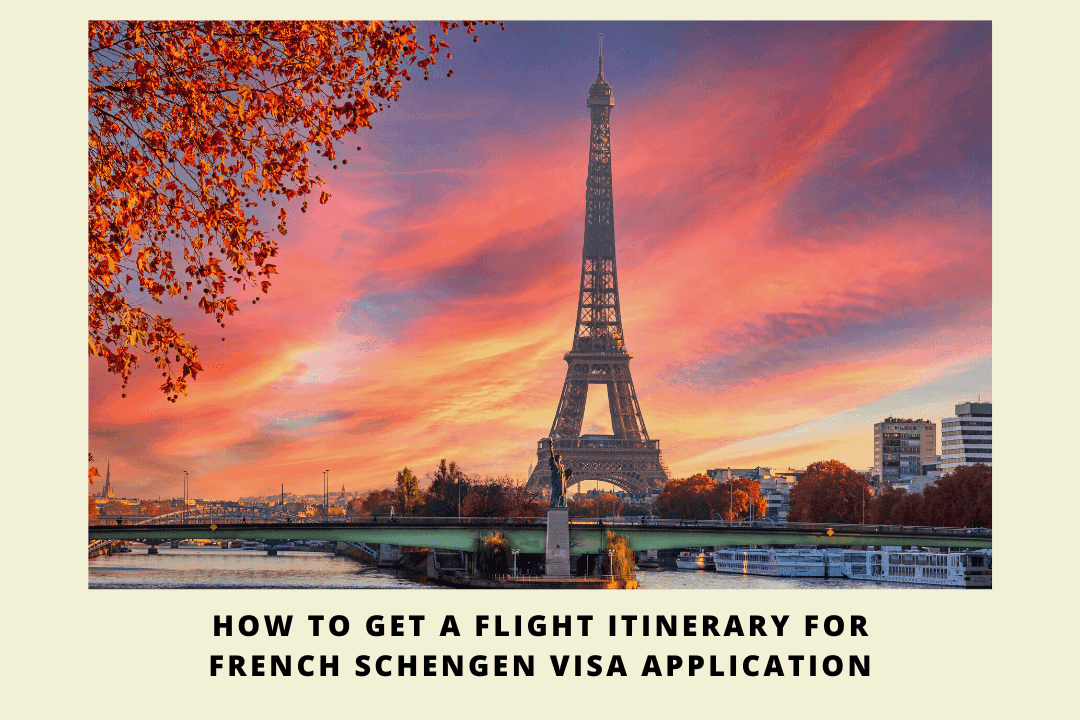 How to Get a Flight Itinerary for French Visa Application