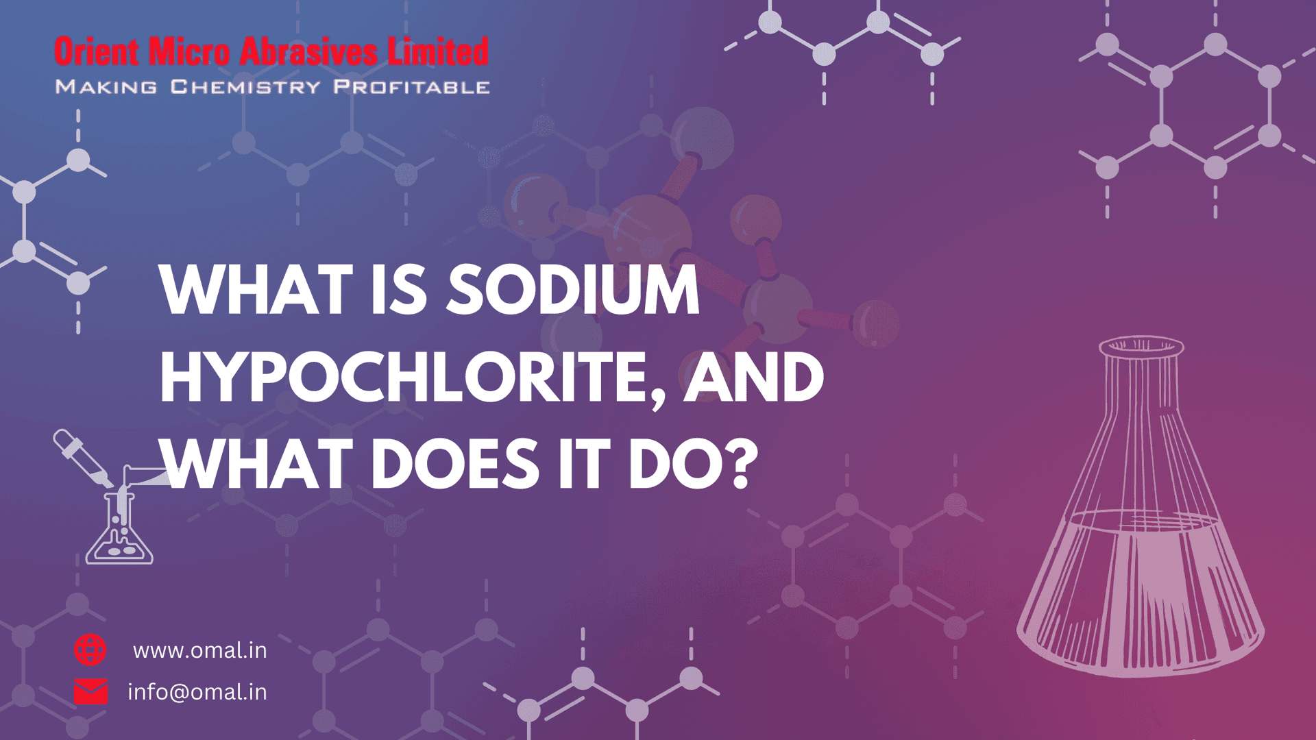 What Is Sodium Hypochlorite, and What Does It Do?