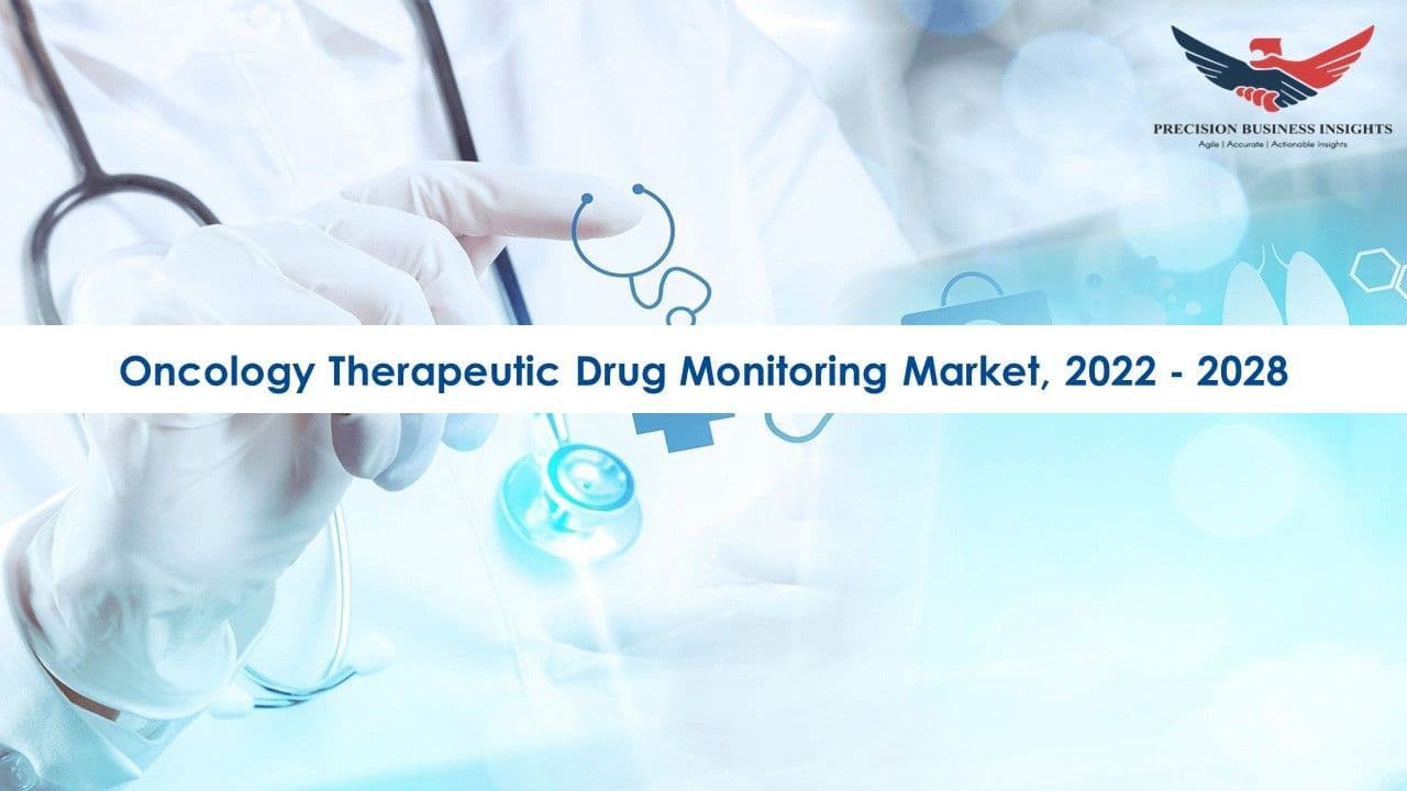 Oncology Therapeutic Drug Monitoring Market Demand Analysis 2022