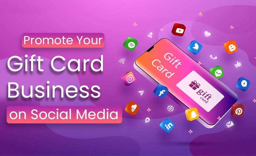 Promote Your Gift Card Business on Social Media