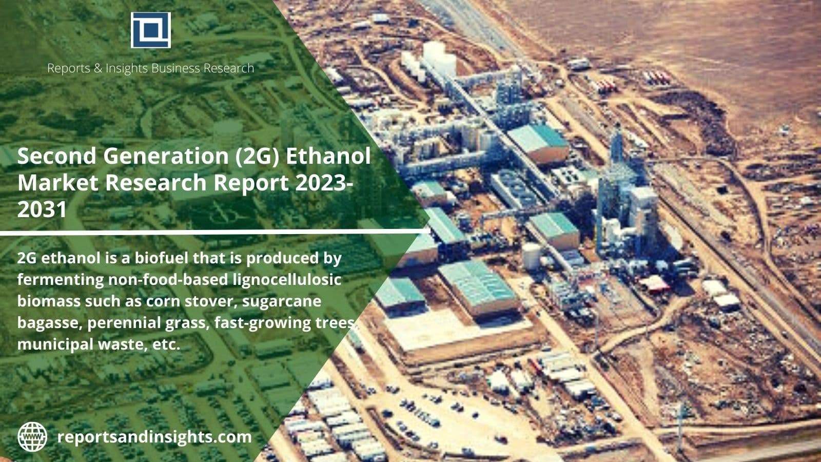 Second Generation (2g) Ethanol Market