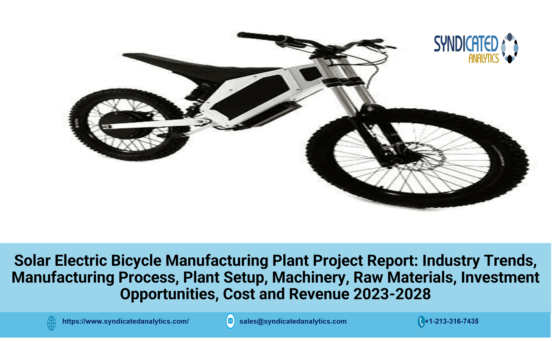 Solar Electric Bicycle Manufacturing Plant 2023-2028: Plant Cost