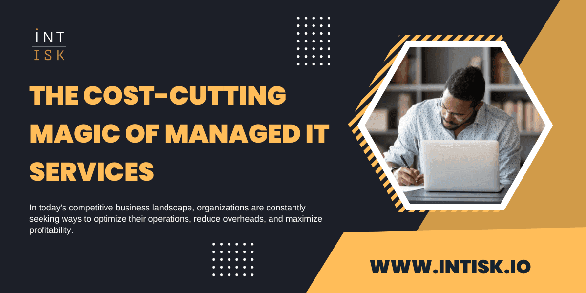 The Cost-Cutting Magic of Managed It Services